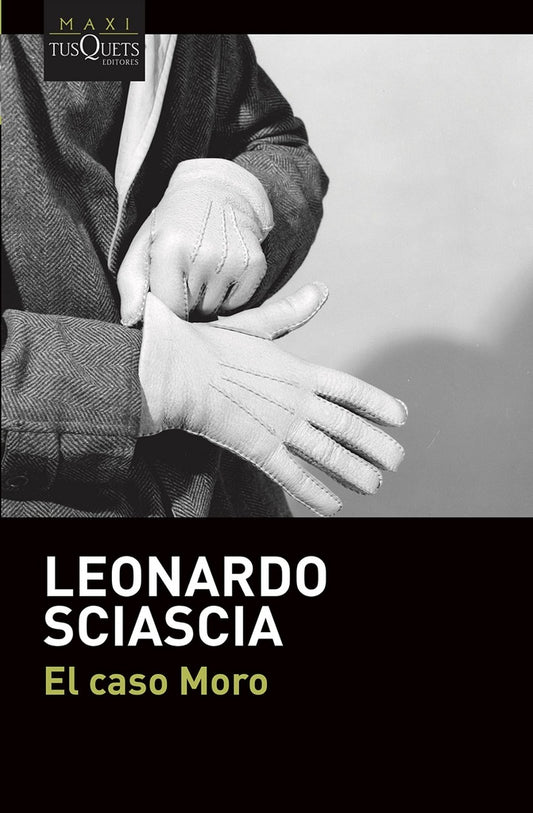 El caso Moro | Leonardo Sciascia