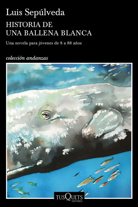 Historia de una ballena blanca | Luis Sepúlveda