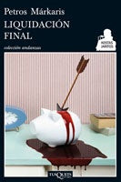 Liquidación final | Petros Márkaris