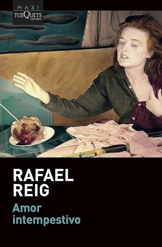 Amor intempestivo | Rafael Reig