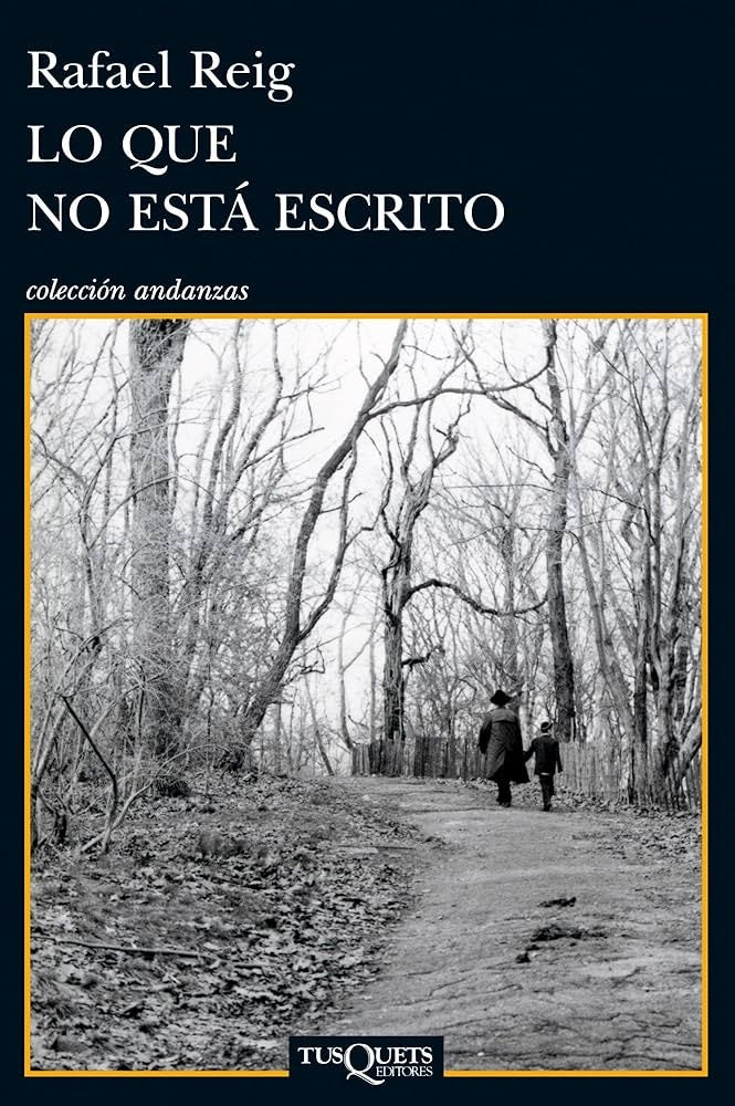 Lo que no está escrito | Rafael Reig