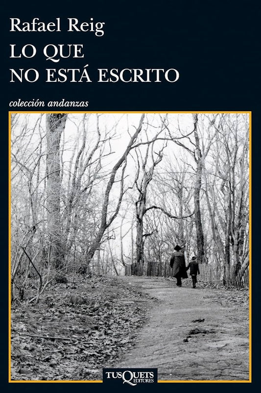 Lo que no está escrito | Rafael Reig