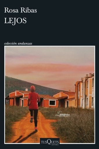 Lejos | Rosa Ribas