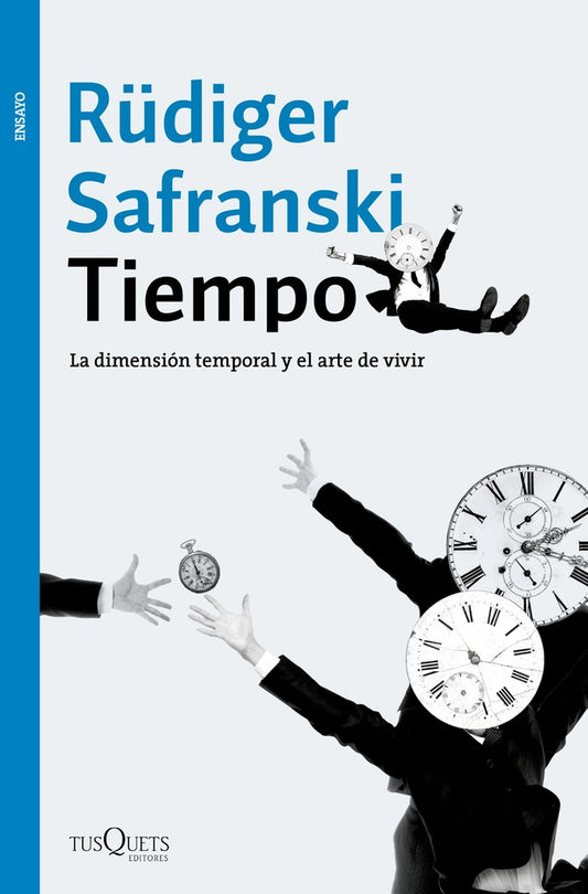 Tiempo | Rüdiger Safranski