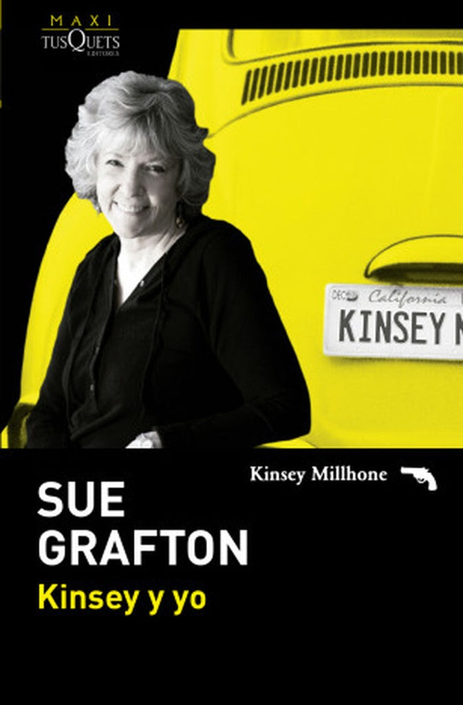 Kinsey y yo | Sue Grafton