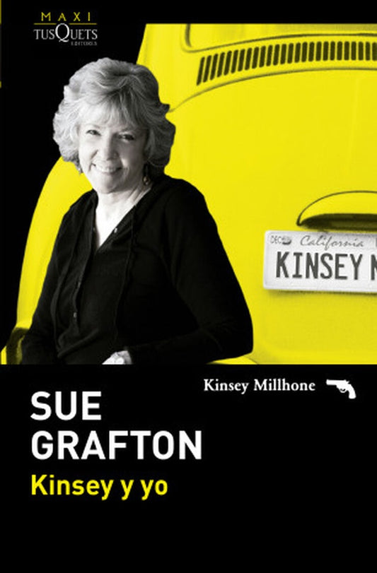 Kinsey y yo | Sue Grafton