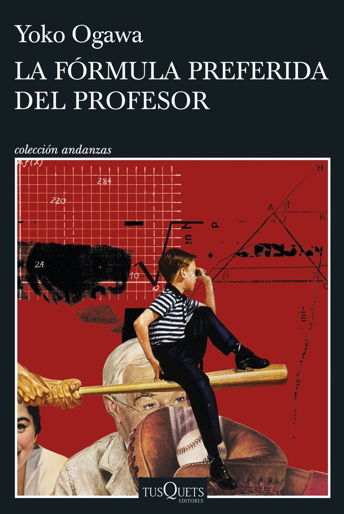 La fórmula preferida del profesor | Yoko Ogawa