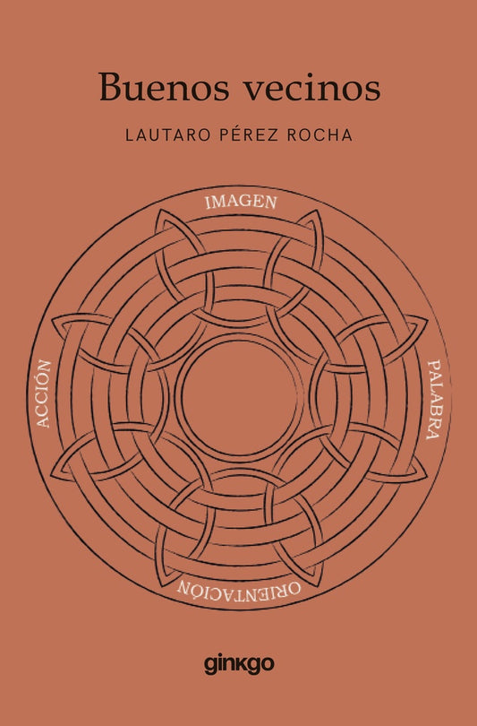 Buenos vecinos | Lautaro Perez