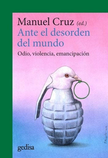 Ante el desorden del mundo.  | MANUEL CRUZ (ED.)