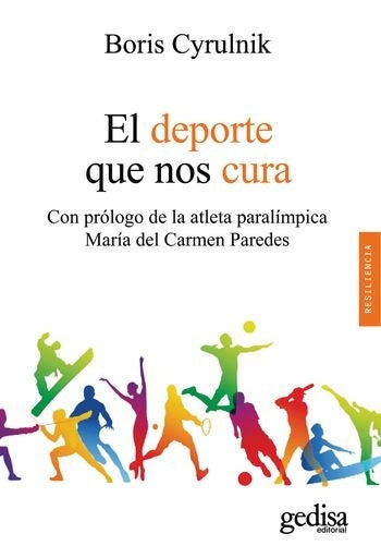 El deporte que nos cura | Boris Cyrulnik