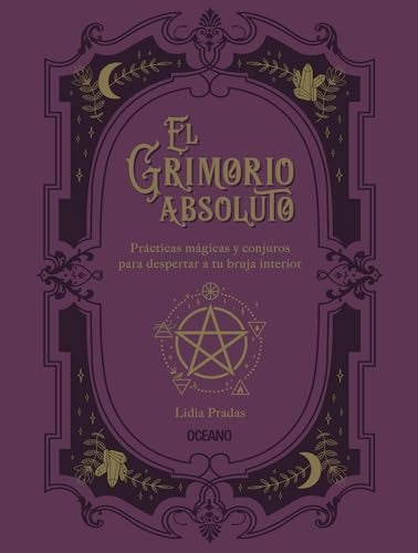 El grimorio absoluto | LIDIA PRADAS