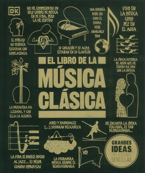 El libro de la Musica clasica | Grandes ideas