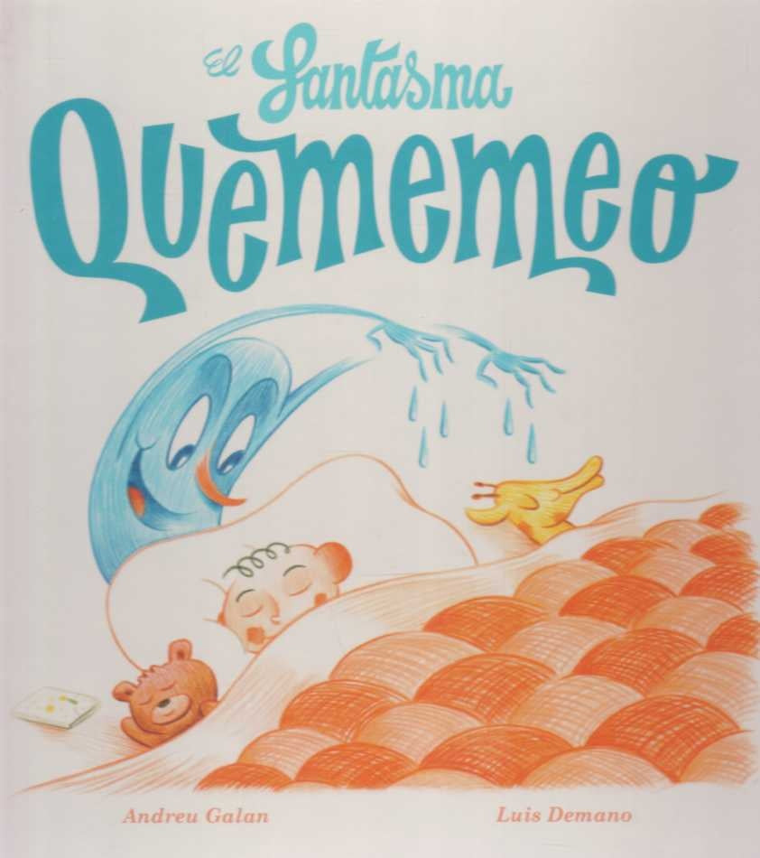 El fantasma Quememeo | ANDREU - DEMANO  LUIS GALAN