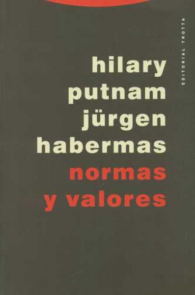 NORMAS Y VALORES | HILARY / HABERMAS  JURGEN PUTNAM