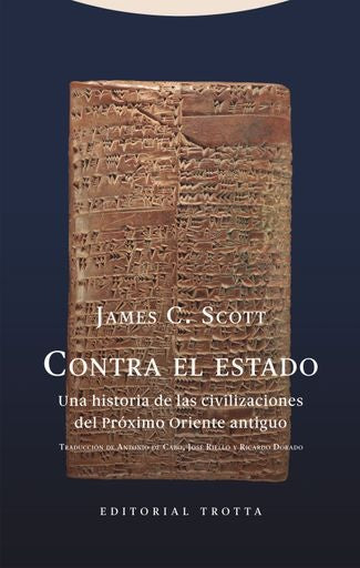 CONTRA EL ESTADO | JAMES C. SCOTT