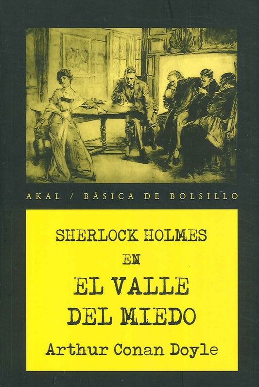 VALLE DEL MIEDO, EL | SIR ARTHUR CONAN DOYLE