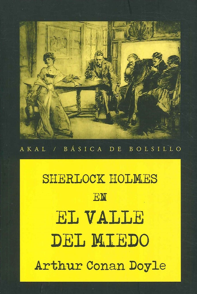 VALLE DEL MIEDO, EL | Arthur Conan Doyle