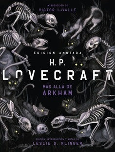 H.P. LOVECRAFT ANOTADO. MÁS ALLÁ DE ARKHAM | H.P. LOVECRAFT