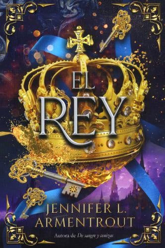 El rey | JENNIFER ARMENTROUT