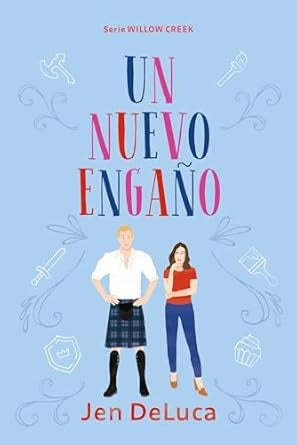 Un nuevo engaño | JEN DELUCA