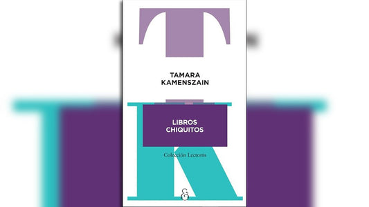 Libros chiquitos | Tamara Kamenszain