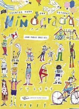 Cuentos para una futura niñocracia | JUAN PABLO SAEZ-GIL