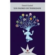Los padres de Sherezade | DANIEL GUEBEL