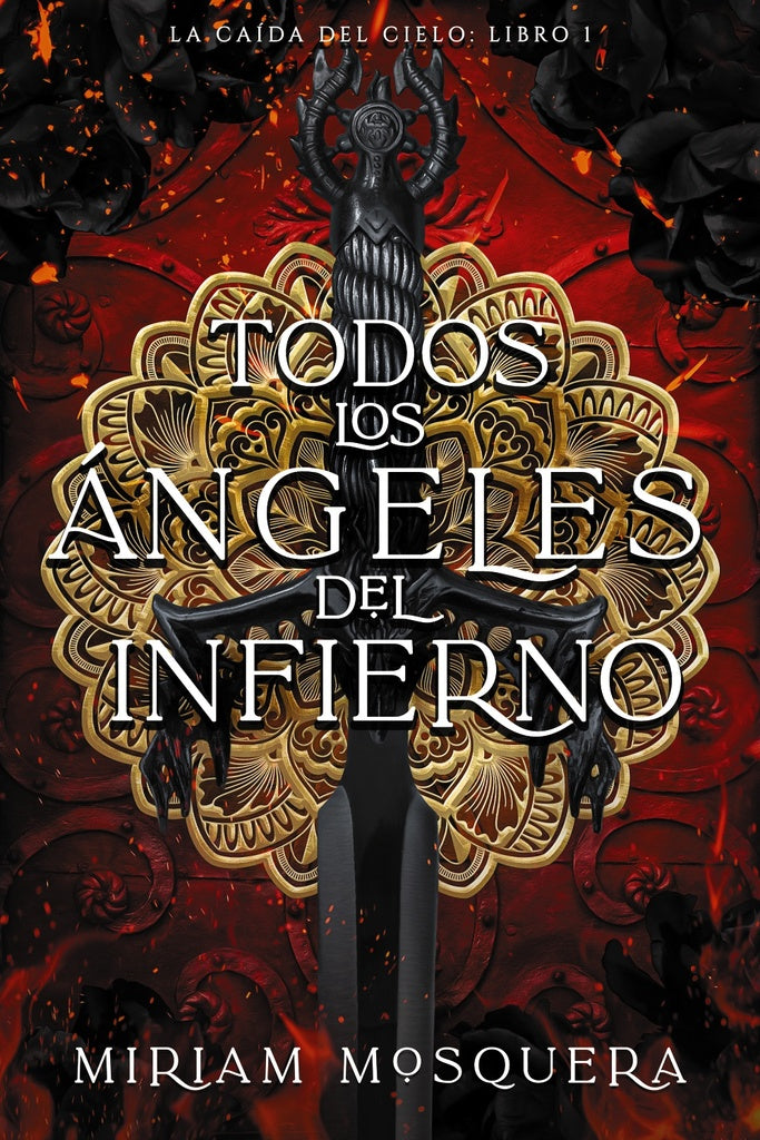 Todos los Ángeles del infierno | Mosquera