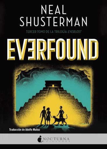 Everfound. Everlost 3 | SHUSTERMAN