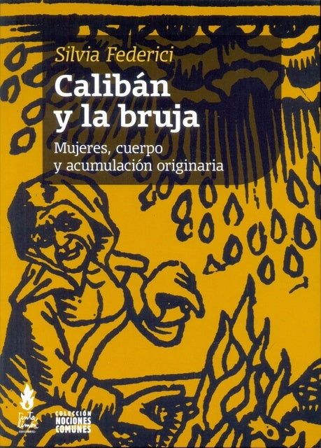 Calibán y la bruja | SILVIA FEDERICI
