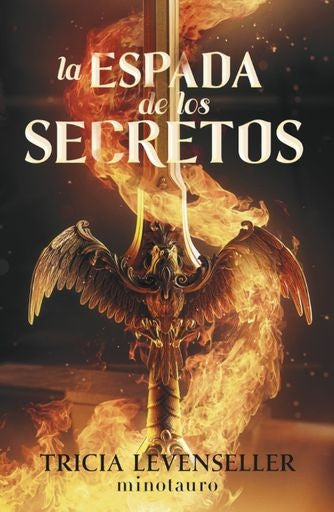 Forjadora de espadas nº 01 La espada de los secretos | Tricia Levenseller