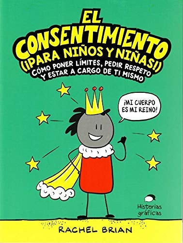 El consentimiento (¡para niños y niñas!) | BRIAN RACHEL