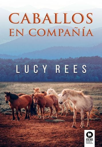 Caballos en compañia | Lucy Rees