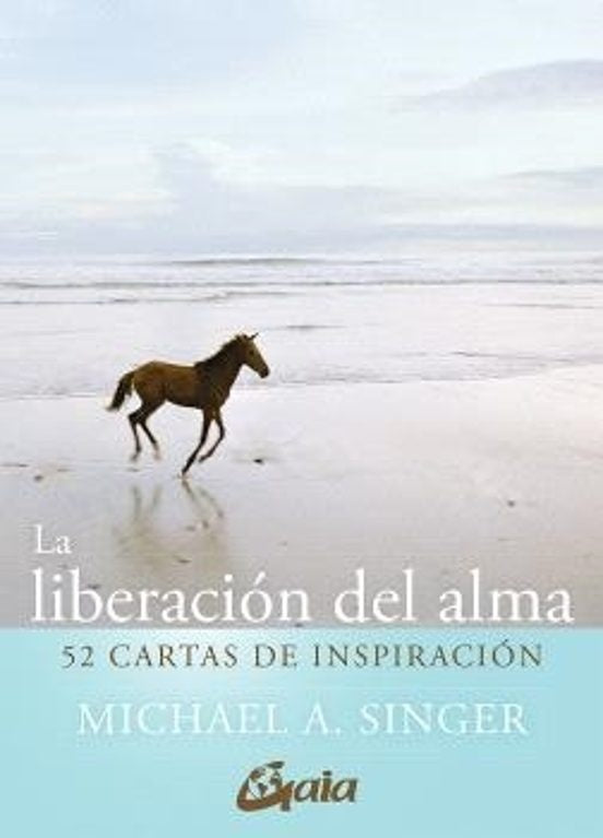 LIBERACION DEL ALMA, LA. TAROT | MICHAEL A SINGER