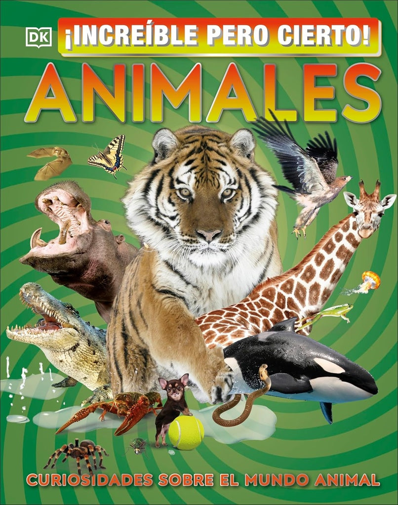 ¡Increíble pero cierto! Animales | DK