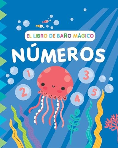 Números. El libro de baño mágico | SARAH WADE