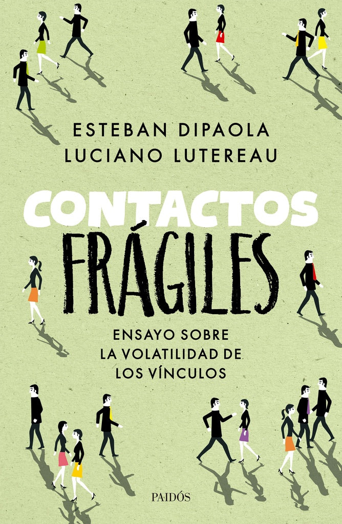 Contactos frágiles | Dipaola, Lutereau