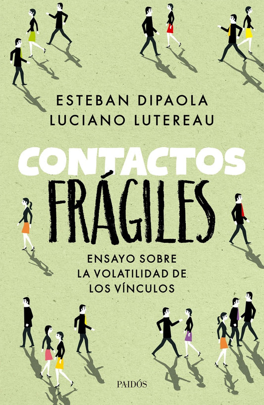 Contactos frágiles | Dipaola, Lutereau