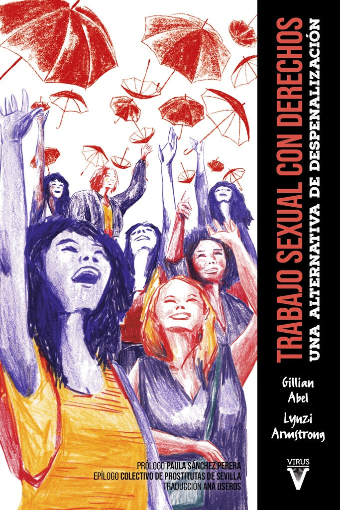 Trabajo sexual con derechos | GILLIAN ABEL / LYNZI ARMSTRONG