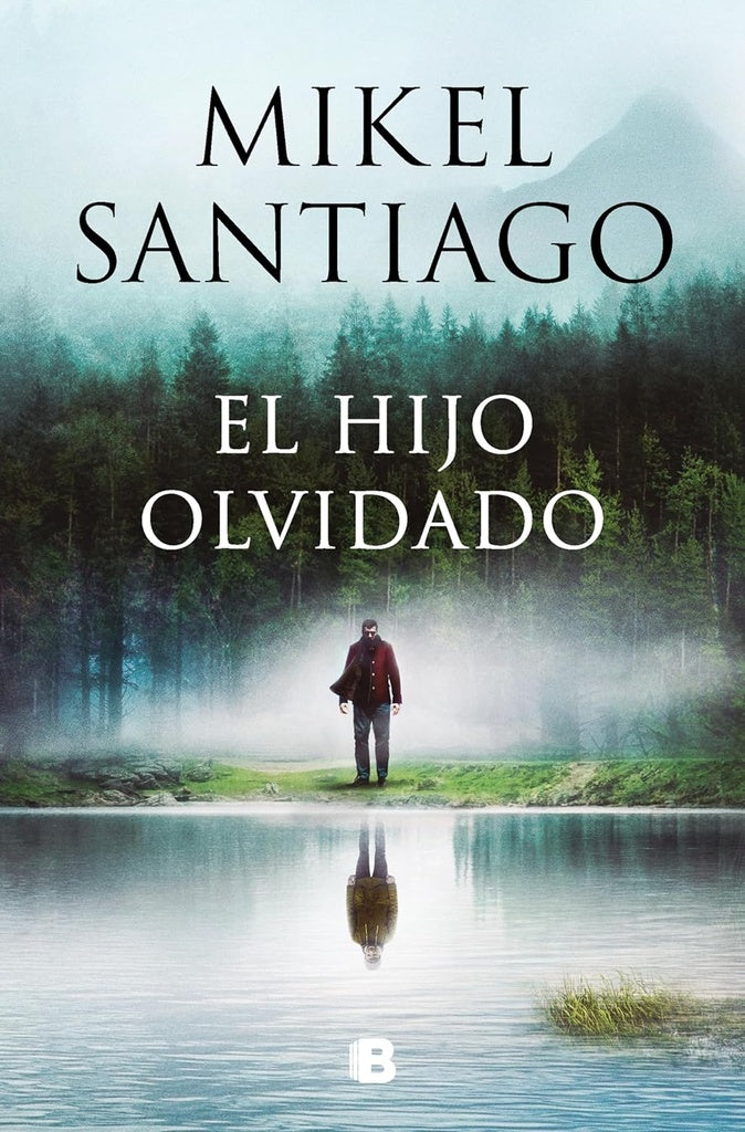 El hijo olvidado | MIKEL SANTIAGO