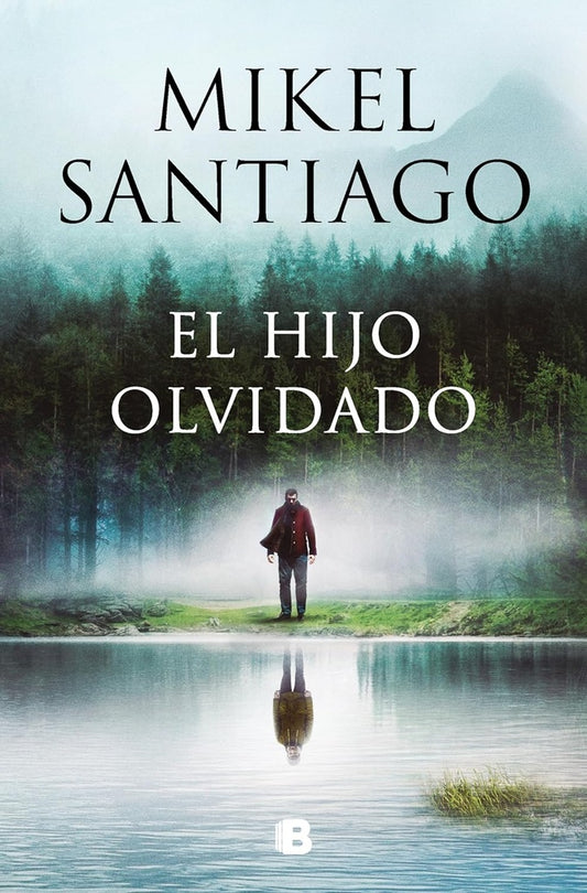 El hijo olvidado | MIKEL SANTIAGO