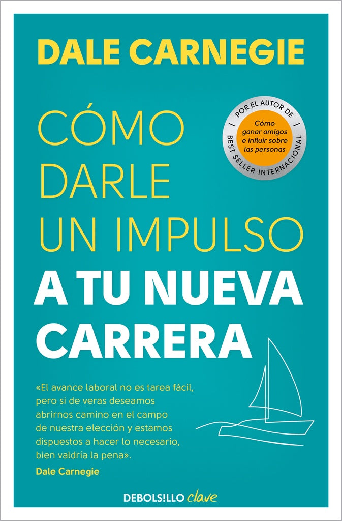 Cómo darle un impulso a tu nueva carrera | Dale Carnegie