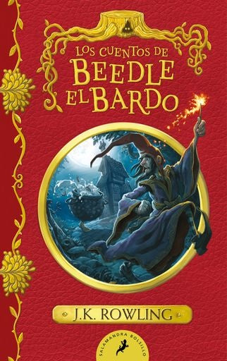 Los cuentos de Beedle el bardo (Un libro de la biblioteca de Hogwarts) | J. K.  Rowling