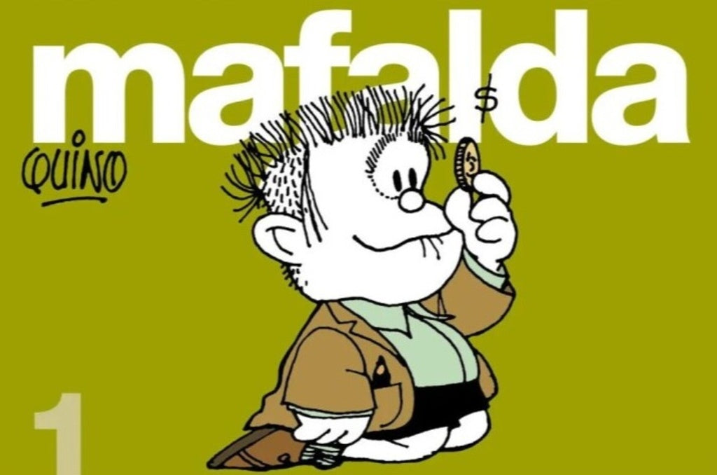 Mafalda 1 | Quino
