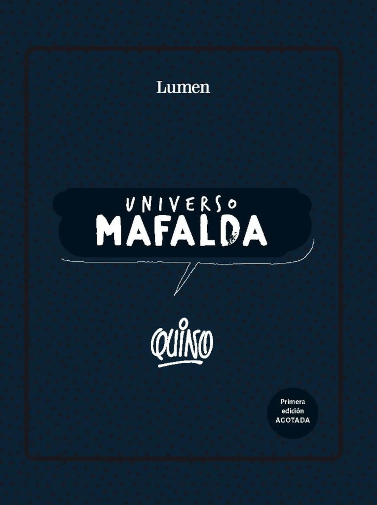Universo Mafalda | Quino
