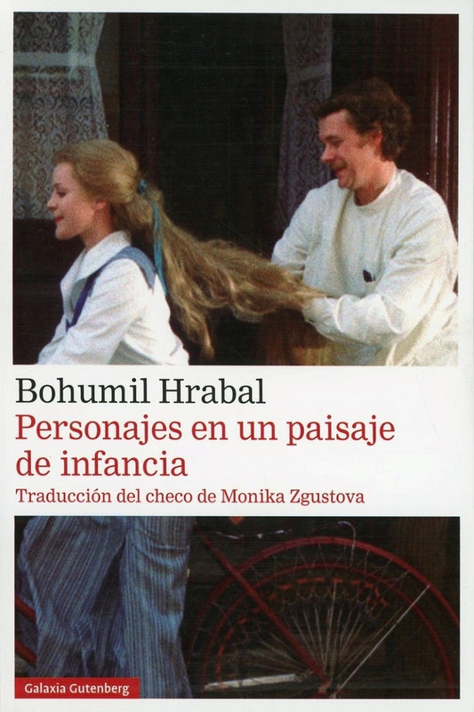 PERSONAJES EN UN PAISAJE DE INFANCIA | HRABAL