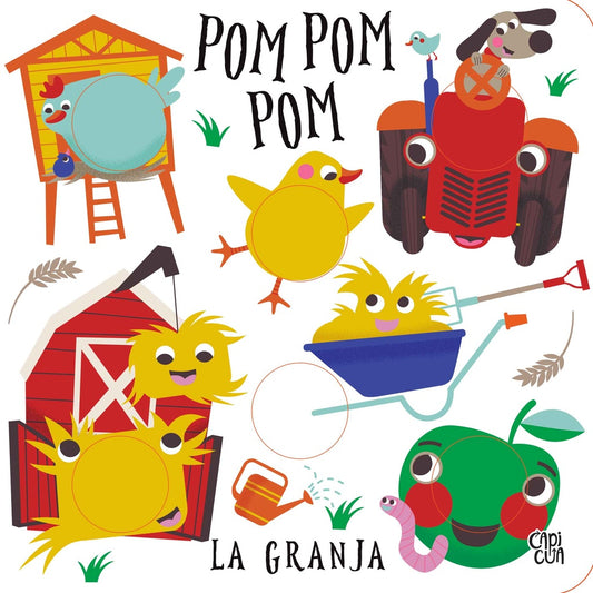 Pom pom pom. La granja | CAPICUA