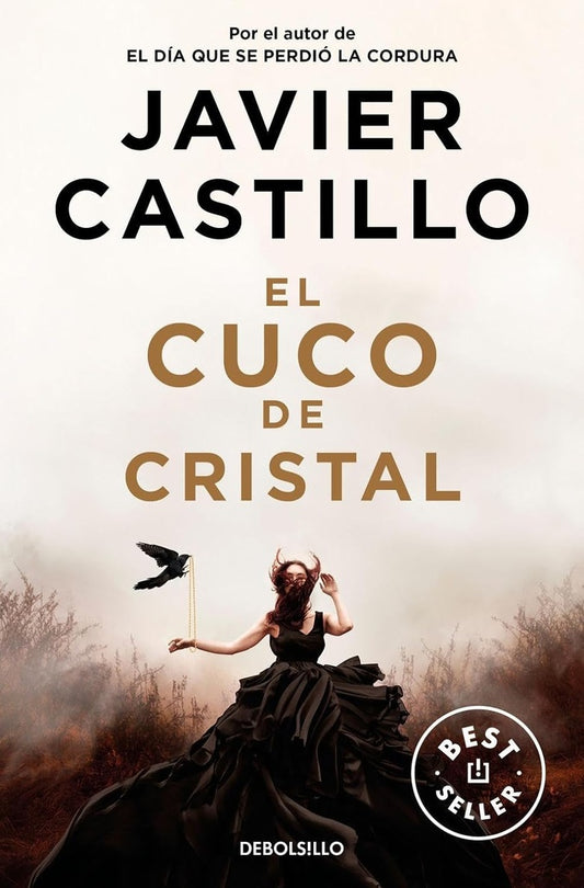 El cuco de cristal | Javier Castillo