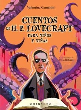 Cuentos de H.P. Lovecraft para niños y niñas  | VALENTINA CAMERINI