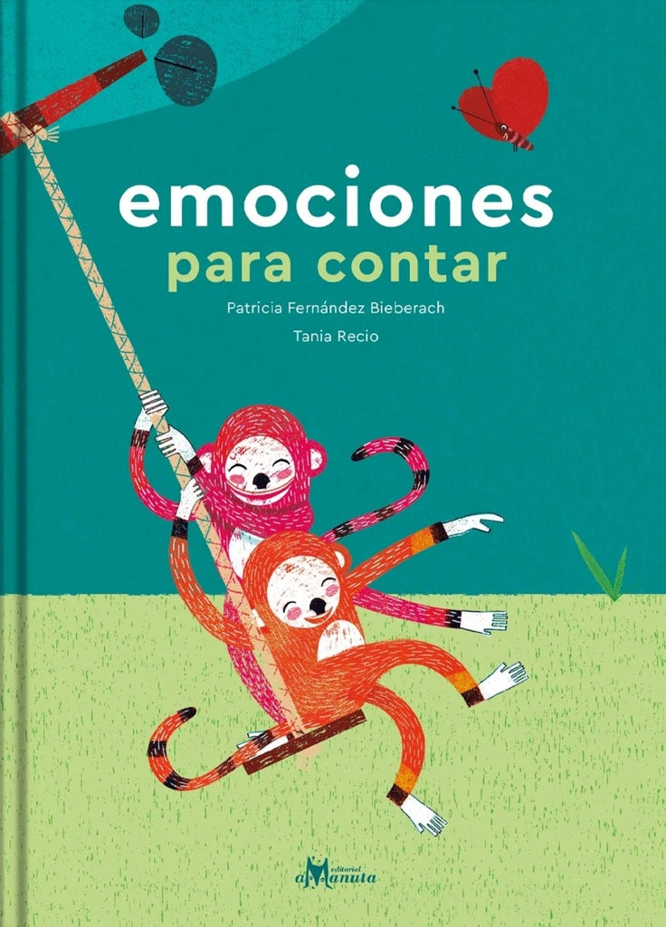 Emociones para contar | PATRICIA FERNÁNDEZ / TANIA RECIO (ILUST.)